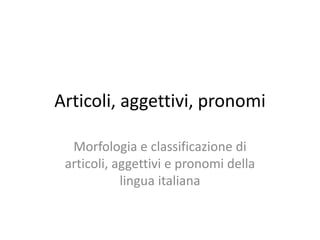 Aggettivi qualificativi che iniziano con la lettera m