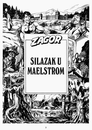 012. ZAGOR - SILAZAK U MAELSTROM