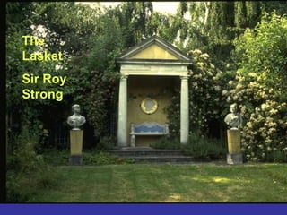 The LasketSir Roy Strong