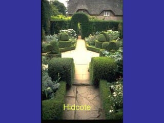 Hidcote