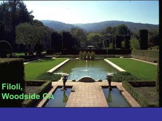 Filoli, Woodside CA