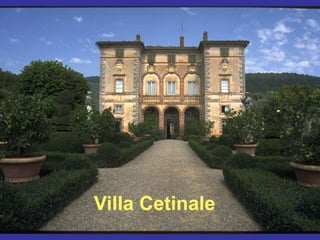 Sienna villaVilla Cetinale