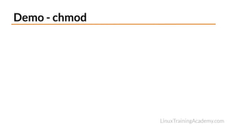 Demo - chmod
 