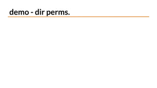 demo - dir perms.
 