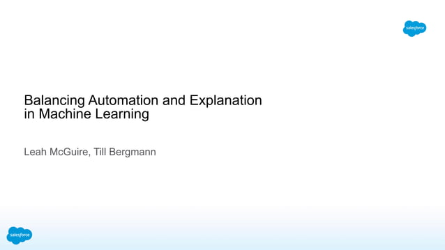 Balancing Automation and Explanation in Machine Learning | PPT