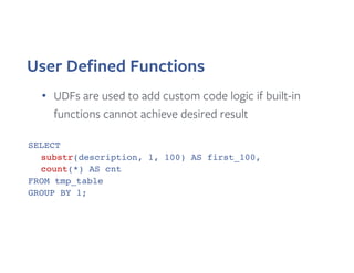 Supporting Over a Thousand Custom Hive User Defined Functions | PDF