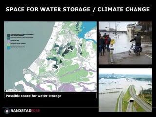 SPACE FOR WATER STORAGE / CLIMATE CHANGE




Possible space for water storage
 