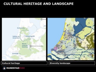CULTURAL HERITAGE AND LANDSCAPE




Cultural heritage    Diversity landscape
 