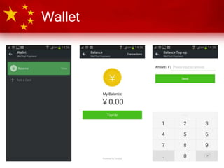 • Subscription Account
• Service Account
• WeChat Shops
• Plus …
 