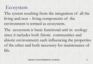 This is a presentation on the topic ecosystem | PPT