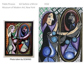 Pablo Picasso Girl before a Mirror 1932 Museum of Modern Art, New York Photo taken by SCWANG 
