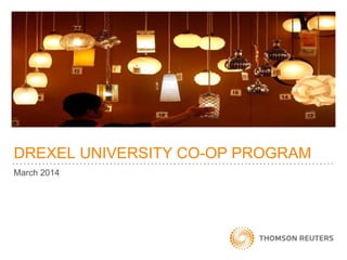 DREXEL UNIVERSITY CO-OP PROGRAM
March 2014
 