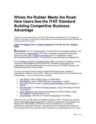 Page 1 of 14
Where the Rubber Meets the Road:
How Users See the IT4IT Standard
Building Competitive Business
Advantage
Tra...