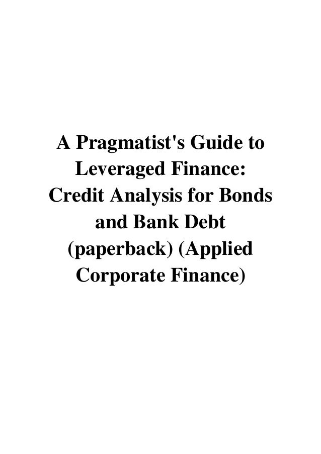 a pragmatists guide to leveraged finance pdf download