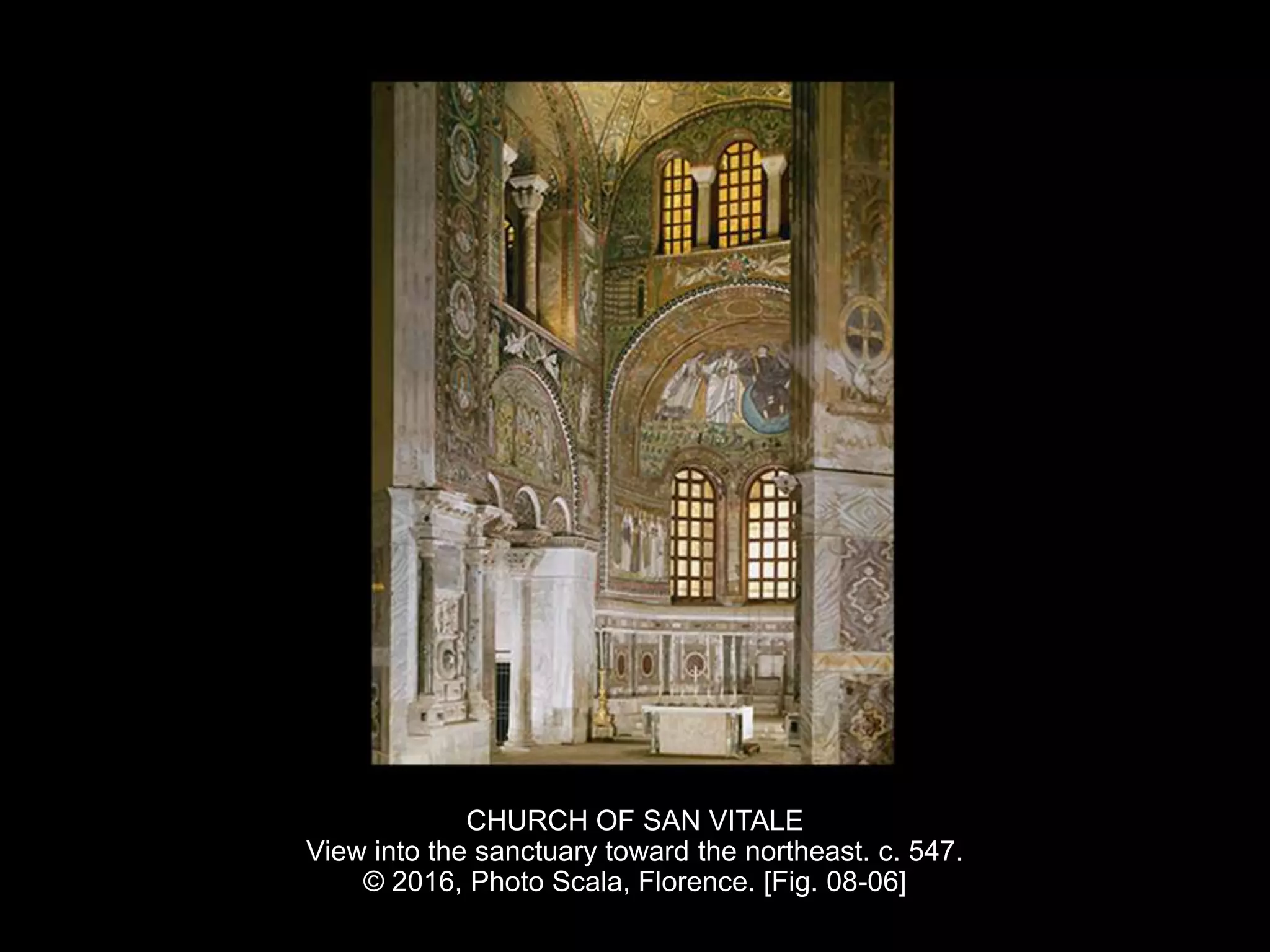 CHURCH OF SAN VITALE
View into the sanctuary toward the northeast. c. 547.
© 2016, Photo Scala, Florence. [Fig. 08-06]
 