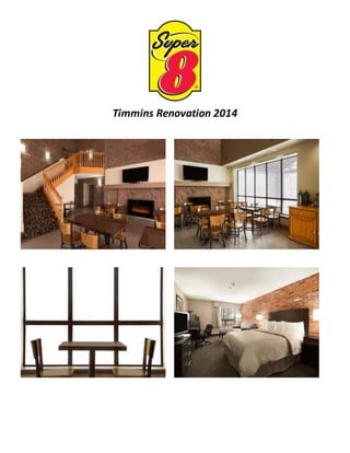 Timmins Renovation 2014
 