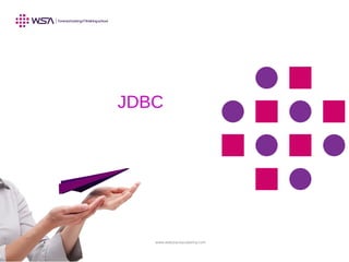 www.webstackacademy.com
JDBC
 