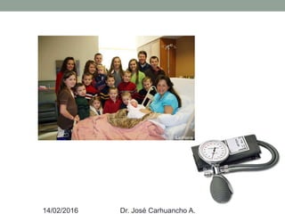 14/02/2016 Dr. José Carhuancho A.
 