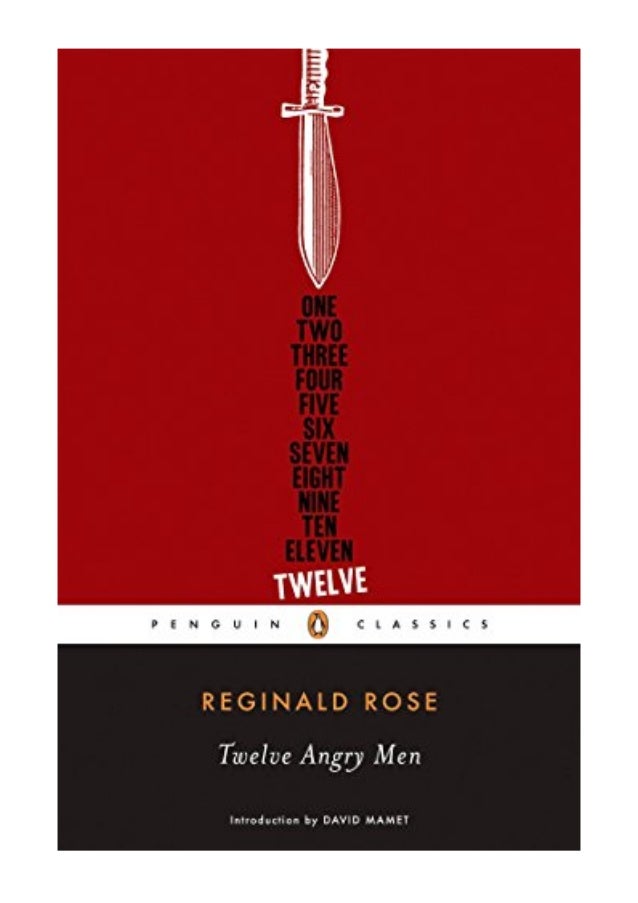 (2006) Twelve Angry Men (Penguin Classics) (PDF) by Reginald Rose