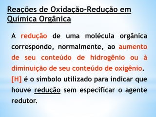Atracções dípolo–dípolo
•Aldeídos e cetonas têm pontos de ebulição e de
fusão superiores aos hidrocarbonetos de pesos
moleculares semelhantes:
2 Moléculas
de acetona
 