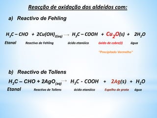 Numa reacção a cetona é enolizável e por isso ela forma
o ião enolato.
Já a adição aldólica do ião enolato ocorre
preferencialmente no carbono carbonílico do aldeído.
Este carbono carbonílico está mais desimpedido
estericamente por ser um grupo terminal e porque nele
não ocorre estabilização por dispersão electrónica,
já que este grupo carbonilo não está rodeado por dois
radicais alquilicos como nas cetonas.
 