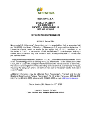 NEOENERGIA S.A.
COMPANHIA ABERTA
RG. CVM 01553-9
CNPJ/MF nº 01.083.200/0001-18
NIRE 33 3 0026600 3
NOTICE TO THE SHAREHOLD...