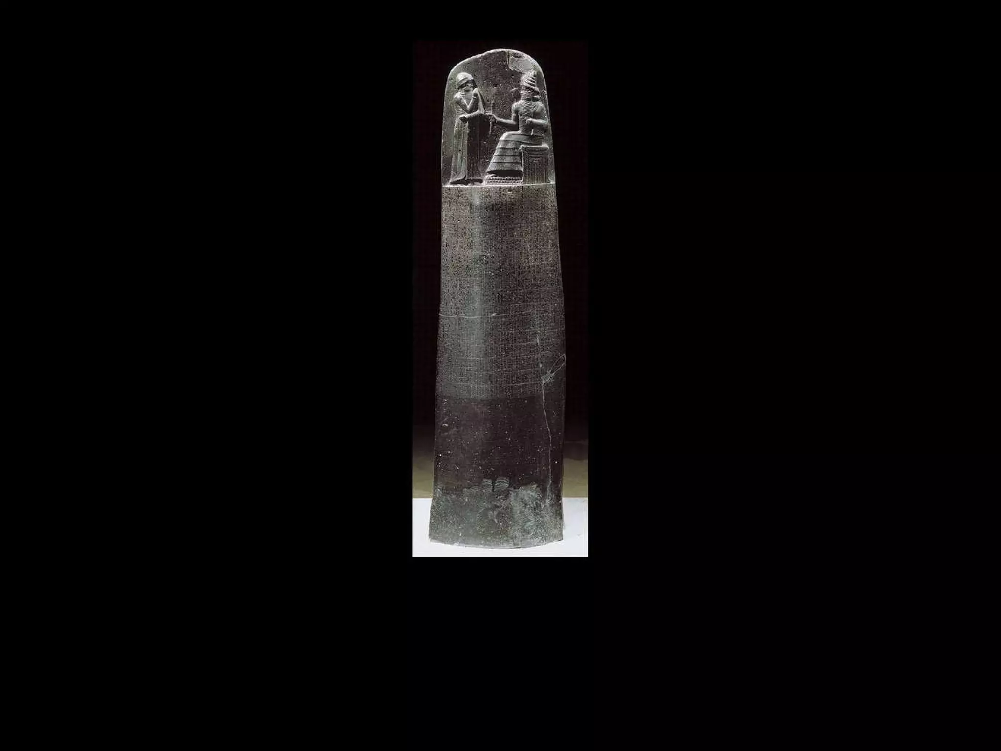 Stele of Hammurabi . c. 1760  BCE . height of stele approximately 7 ft.; height of relief 28 in. 