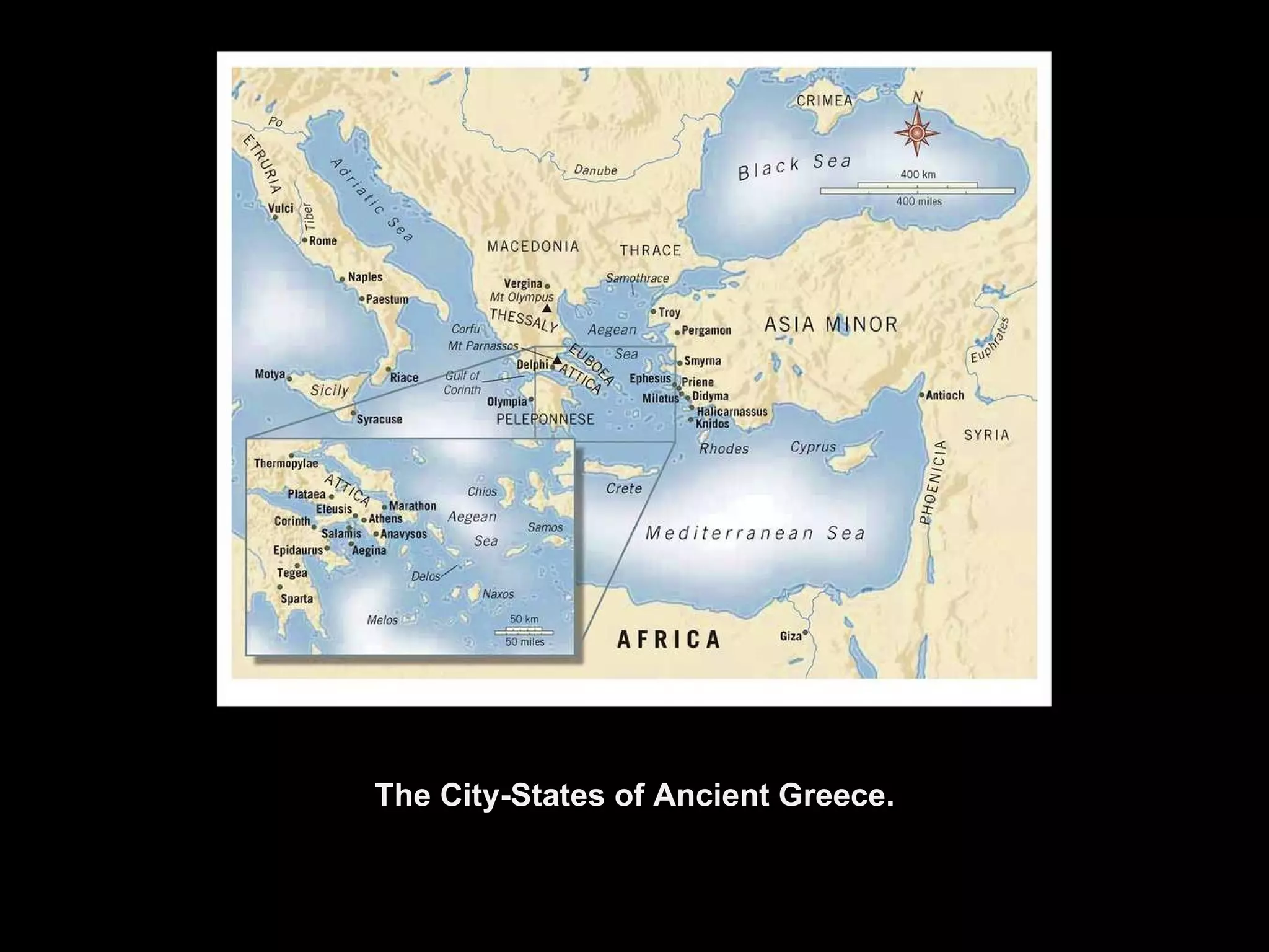 The City-States of Ancient Greece. 