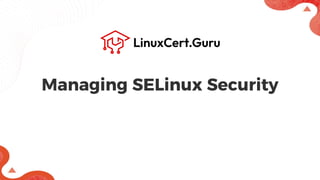Managing SELinux Security - RHCSA (RH134).pdf