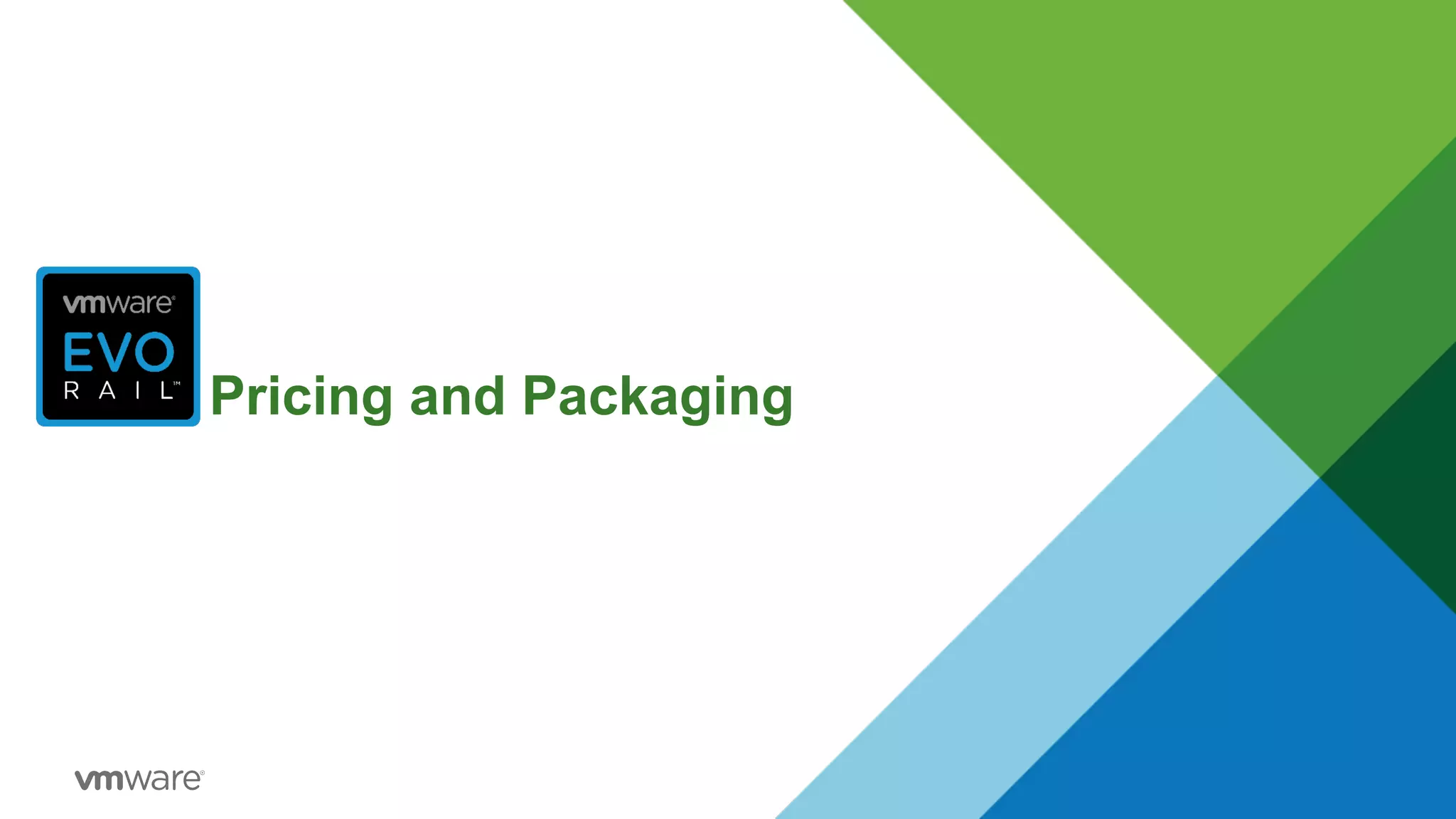 Pricing  and  Packaging
 