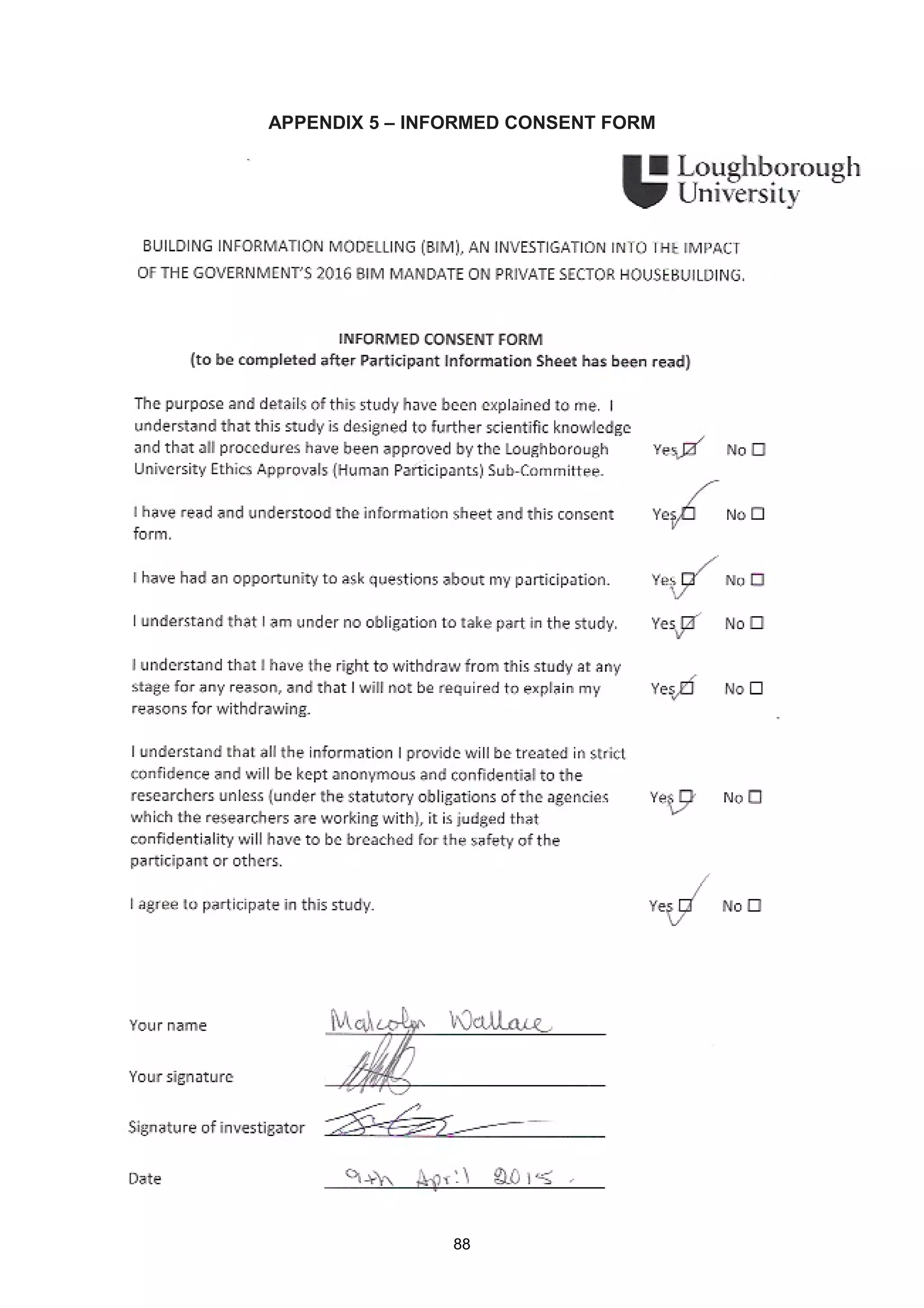 88
APPENDIX 5 – INFORMED CONSENT FORM
 