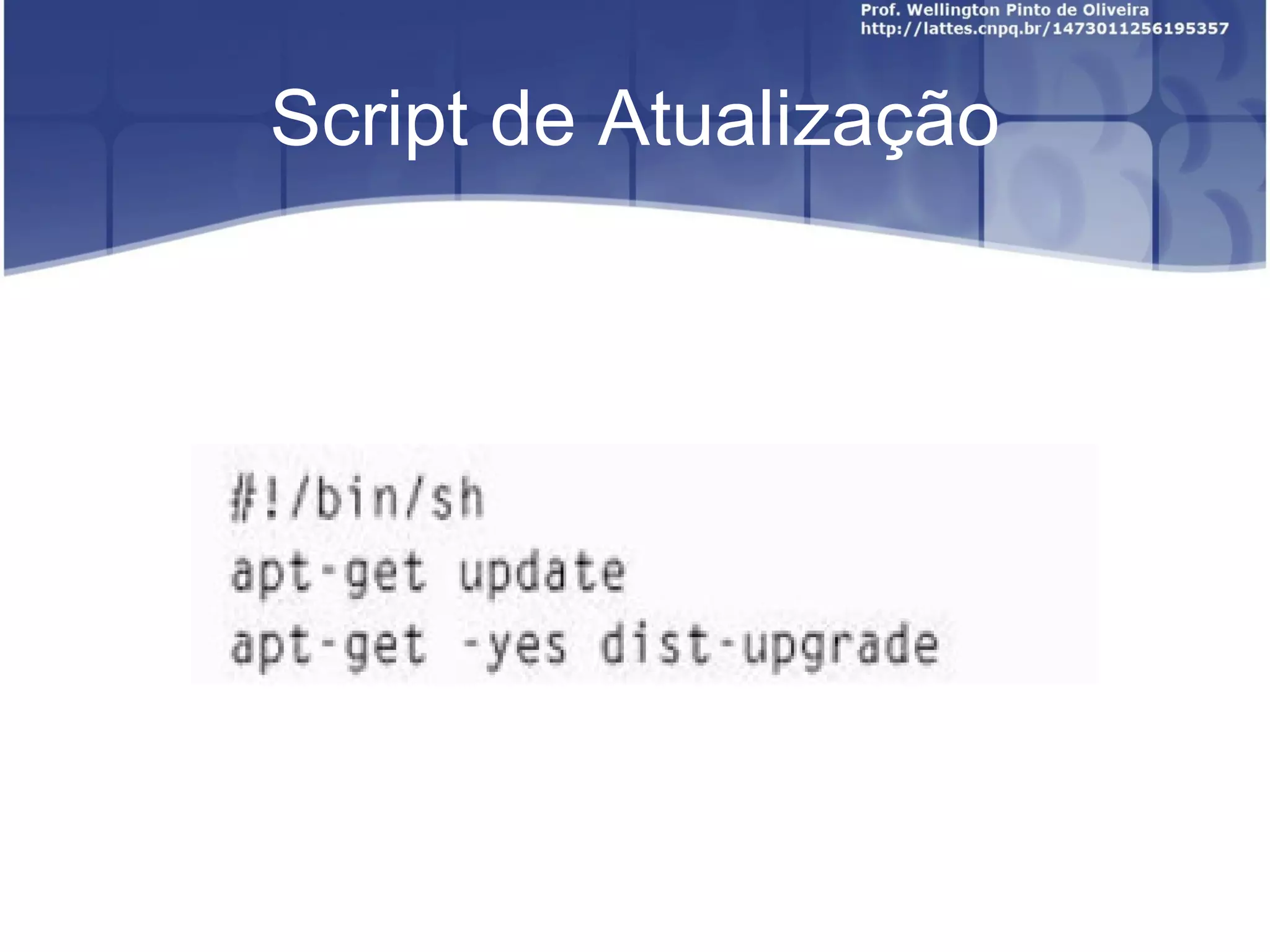 Script de Atualização
 