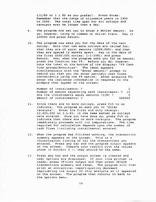 (s500,000), .nd th.t
L/L/3o ot 
f i,ov qr6up3/Annu'E ies".
€quaI anounE: (Y/N) ?
c.sh rroes (in.rudin9 ins(.rrhents) 6nt6r.d.
(P)rint output.nd then press (B)oth
rhe proqrah
 