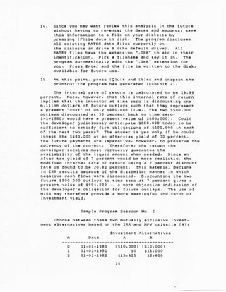 u.^t r.vi.e
pressins (.) iI.
ih driv. b (th.
Froqrah .utoh.tic.rry .ddi !h. ".rRR"
to rhe dist,
Prlnt6ur th. progr.h
(o)uir..c (Y)€s
(Exhrbrt 2).
.r riR. r.ro
of o.!y 56S0,000 (i.e., th€ tvo s5oo,ooo
b.cl to trr6 zero?
v.ru. of s630,o00). courd
s.risly firh 06ris.qions of s5oo,ooo Ln .ach
.h€ p.oj.cE.
hurt vir!!.rry
t6 b6 20.3 2
b6c.ur..f rh. di..rBir.r nann.r in uhi.h
--. nor. ob j.ct iv6
oblr9..ion fo. furur€ outr.ys, .h€ us6 of
sasP!. Plog!.fr s.!!ron No
th.3. qeo hutu.IIy
 