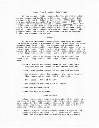in Eh. n.h. ot th6 dar. fi!.
.ddr it .uton.rrc!rry rf
you do. ,h.n i. k.Y6d in,
Prog!.i r..d.
..<.r.d (!o. Exhibic r)- fh.
..y k.y ro p.oc..d. (Not.: il th.
b. pr lnr.d.
(F)iI. rnput nod., Lh. progr.n dtlpl.ya
on th...r..n
th. B (d.r.!I.) R^TES d.t. ItI.5
id6nrrfl.d by
th. n.xt s.r.€. "R.t€s outpu.! (!..
Ethibrr !). Disp!.y€d Ls rh€ forlort69
rh€ F€riod cov.r.d.
( ror rec€ipts).s
( fo. out!.y3 )
Af16r the ootput s.r..n h.r b€€n
.ny l.y, th€
For alr option. (.xc€pt (o)uit) !h. proqrrh
hanu af!€r !h.
(P).rnr output- ahi. functLon p.rnts a copy of th€
(ixhrbir !).
^
printout or (B)oth
 