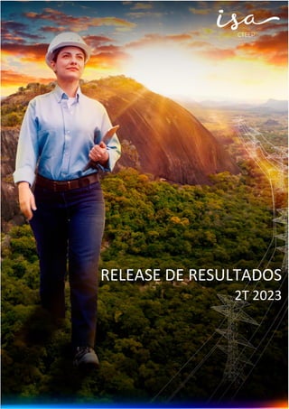 RELEASE DE RESULTADOS
2T 2023
 