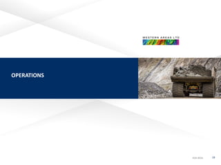 ASX:WSAASX:WSAASX:WSAASX:WSA 19
OPERATIONS
 