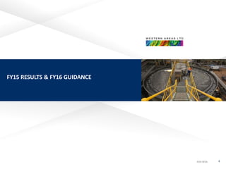 ASX:WSAASX:WSAASX:WSAASX:WSA
FY15 RESULTS & FY16 GUIDANCE
4
 