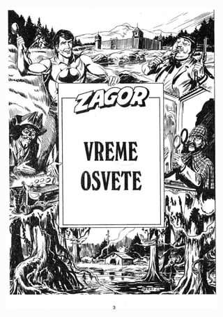 019. ZAGOR - VREME OSVETE