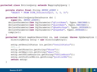 DirectoryServiceImpl.java - Continued
Session ID 4271 4040
 