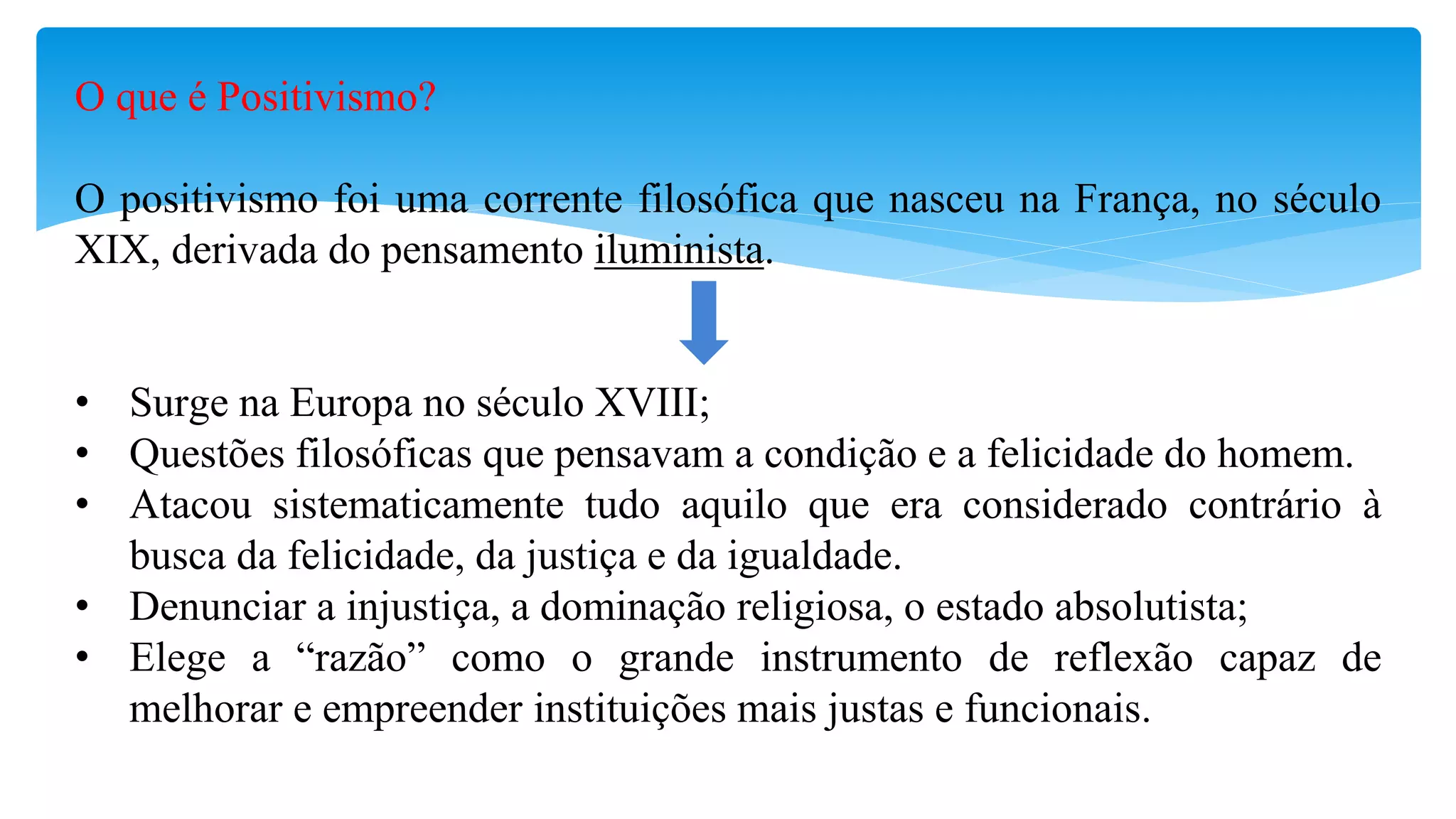 019 Correntes do pensamento positivista.pptx