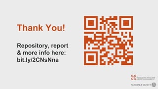 Repository, report
& more info here:
bit.ly/2CNsNna
Thank You!
 