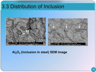 Inclusion control for clean steel | PPTX