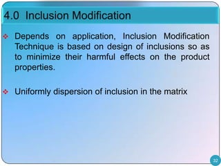 Inclusion control for clean steel | PPTX