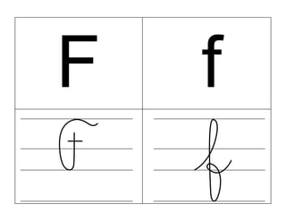 F f
 