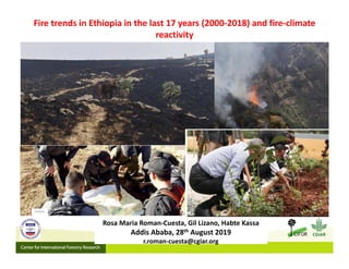 FIRE IN THE TROPICS: Understanding, foreseeing and acting on future fire risk in tropical landscapes 