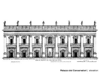 Palazzo dei Conservatori | elevation
 