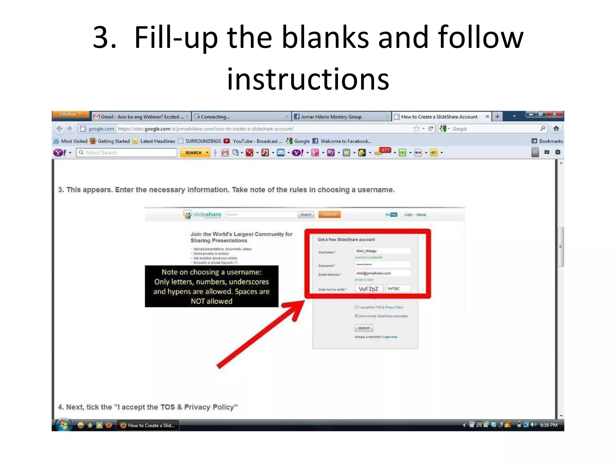 3. Fill-up the blanks and follow instructions