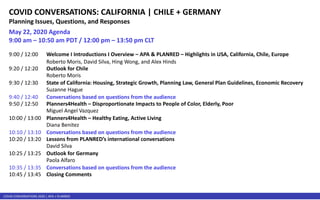 COVID CONVERSATIONS 2020 | APA + PLANRED
May 22, 2020 Agenda
9:00 am – 10:50 am PDT / 12:00 pm – 13:50 pm CLT
COVID CONVER...