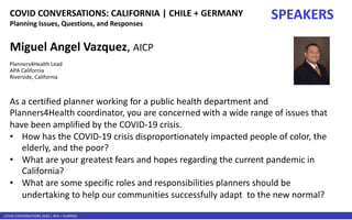 COVID CONVERSATIONS 2020 | APA + PLANRED
As a certified planner working for a public health department and
Planners4Health...